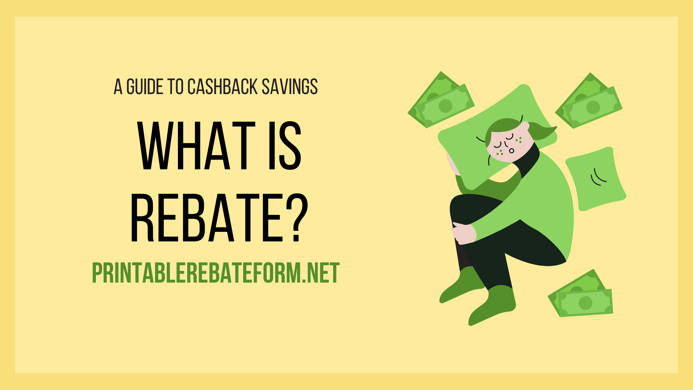 What is Rebate?